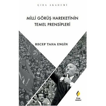 Milli Görüş Hareketinin Temel Prensipleri