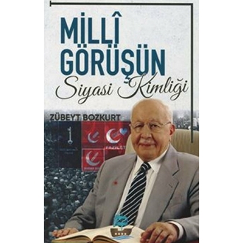 Milli Görüşün Siyasi Kimliği