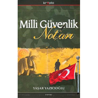 Milli Güvenlik Notları