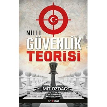 Milli Güvenlik Teorisi Ümit Özdağ