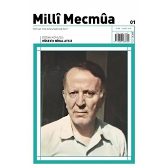 Milli Mecmua Dergisi - Ocak - Şubat Sayı 1 (Özel Sayı)