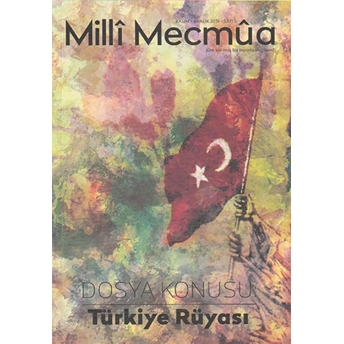 Milli Mecmua Sayı 5 / Kasım - Aralık 2018 Kolektif