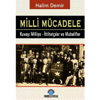 Milli Mücadele-Halim Demir