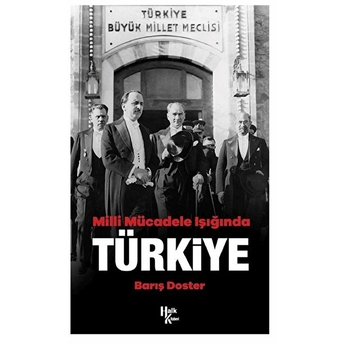 Milli Mücadele Işığında Türkiye - Barış Doster