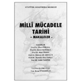 Milli Mücadele Tarihi - Makaleler Kolektif