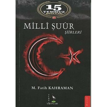 Milli Şuur Şiirleri M. Fatih Kahraman