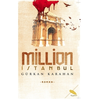 Million Istanbul Gürkan Karahan