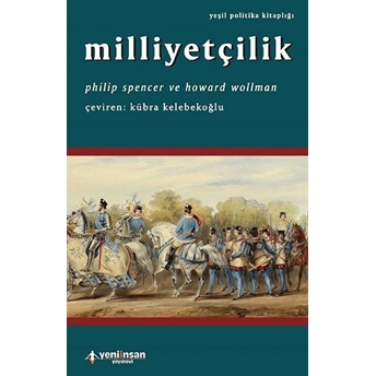 Milliyetçilik Philip Spencer, Howard Wollman