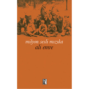 Milyon Sesli Mızıka Ali Emre