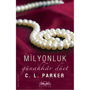 Milyonluk Günahkar Düet C. L. Parker