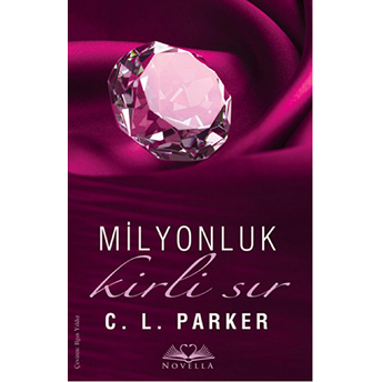 Milyonluk Kirli Sır C. L. Parker