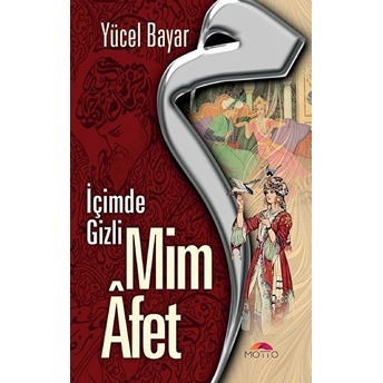 Mim Afet - Içimde Gizli Yücel Bayar