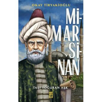 Mimar Sinan Okay Tiryakioğlu