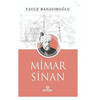 Mimar Sinan Yavuz Bahadıroğlu