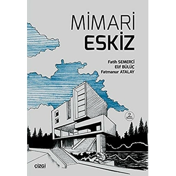 Mimari Eskiz Elif Bülüç