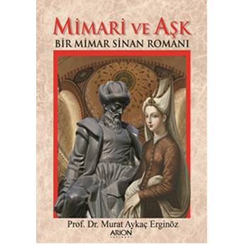 Mimari Ve Aşk