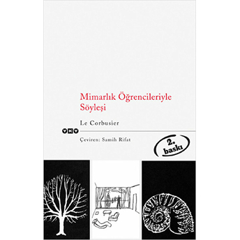 Mimarlık Öğrencileriyle Söyleşi Le Corbusier