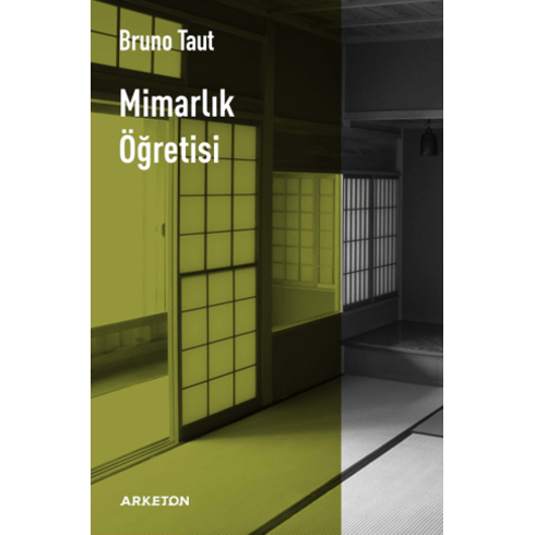 Mimarlık Öğretisi Bruno Taut