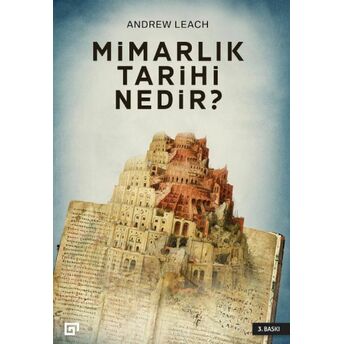 Mimarlık Tarihi Nedir? Andrew Leach