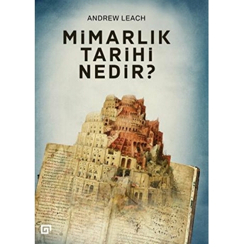 Mimarlık Tarihi Nedir-Andrew Leach