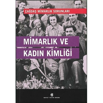 Mimarlık Ve Kadın Kimliği Kolektif