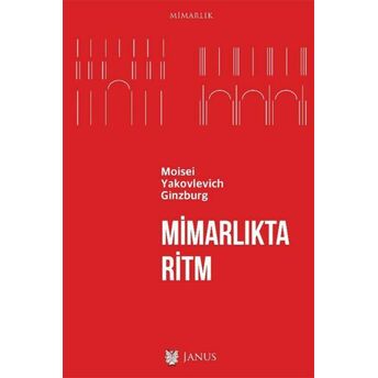 Mimarlıkta Ritm Moisei Yakovlevich Ginzburg