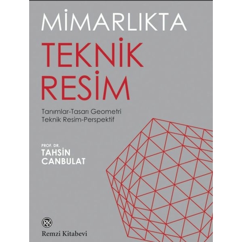 Mimarlıkta Teknik Resim Tahsin Canbulat