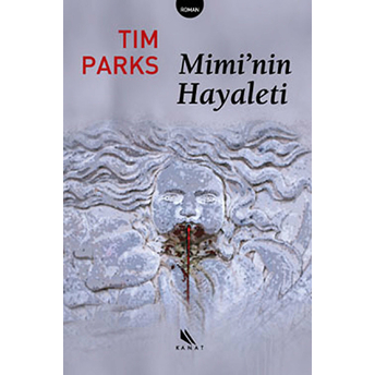 Mimi’nin Hayaleti Tim Parks