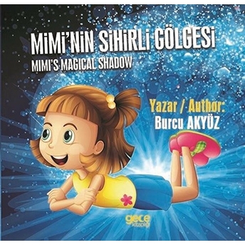 Mimi’nin Sihirli Gölgesi - Burcu Akyüz