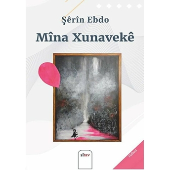 Mina Xunaveke Şerin Ebdo