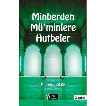 Minberden Mü'Minlere Hutbeler Fahrettin Oluk