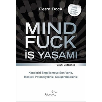 Mindfuck: Iş Yaşamı