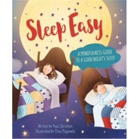 Mindful Me: Sleep Easy: A Mindfulness Guide To Getting A Good Night'S Sleep Paul Christelis