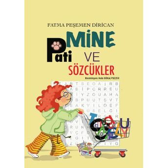 Mine Pati Ve Sözcükler Fatma Peşemen Dirican