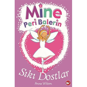 Mine Peri Balerin 3 - Sıkı Dostlar Anna Wilson