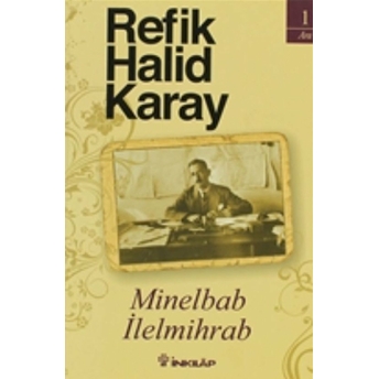 Minelbab Ilelmihrab Refik Halid Karay