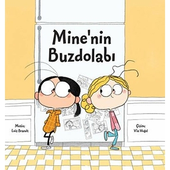 Mine'nin Buzdolabı (Ciltli) Lois Brandt