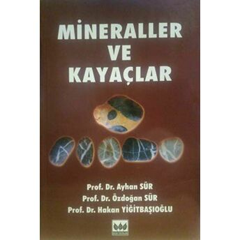 Mineraller Ve Kayaçlar Ayhan Sür