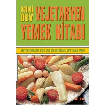 Mini Dev Vejetaryen Yemek Kitabı Rana Gürtuna