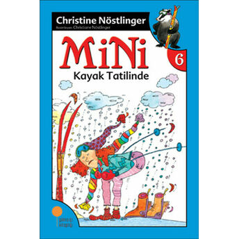 Mini Dizisi 6 - Mini Kayak Tatilinde Christine Nöstlinger