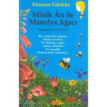 Minik Arı Ile Manolya Ağacı Firuzan Gürbüz Gerhold