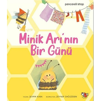 Minik Arının Bir Günü Makbule Şeyma Sönmez