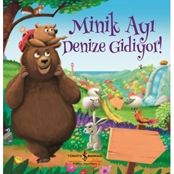 Minik Ayı Denize Gidiyor! Melanie Joyce