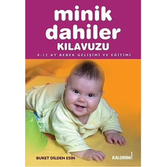 Minik Dahiler Kılavuzu Buket Dilden