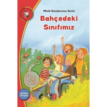 Minik Dostlarımız Serisi - Bahçedeki Sınıfımız Chrysanthe Tsiambali