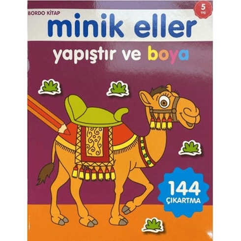 Minik Eller Yapıştır Ve Boya - Bordo Kitap Kolektif