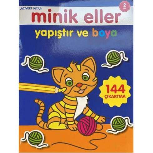 Minik Eller Yapıştır Ve Boya - Lacivert Kitap Kolektif