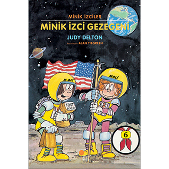 Minik Izciler Dizisi 6 - Minik Izci Gezegeni Judy Delton