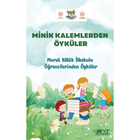 Minik Kalemlerden Öyküler Barış Ülgen