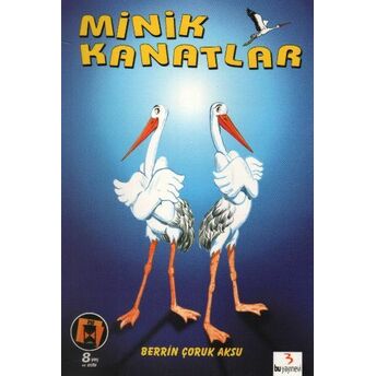 Minik Kanatlar Berrin Çoruk Aksu